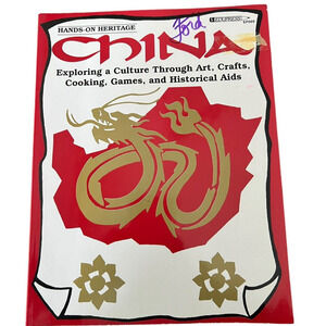 Hands-On Heritage China Arts, Crafts, Cooking, and Historical Aids Book EduPress